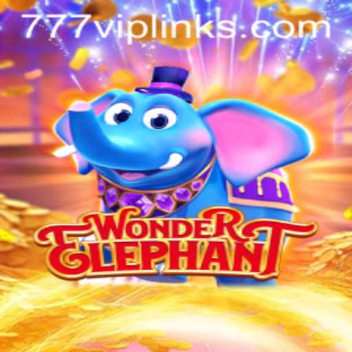 Discover the Enchanting World of WonderElephant and Master the Game with 777vip